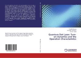 Quantum Dot Laser: Turn-on Dynamics and the Operation Characteristics di Ra'ed M. Hassan, Chassib A. Emshary, Shaker I. Easa edito da LAP Lambert Academic Publishing
