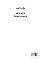 Granada di José Zorrilla edito da Outlook Verlag
