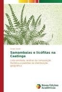 Samambaias e licófitas na Caatinga di Sergio Xavier edito da Novas Edições Acadêmicas