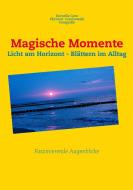 Magische Momente di Kornelia Gora, Ehrhard Czechowski edito da Books on Demand
