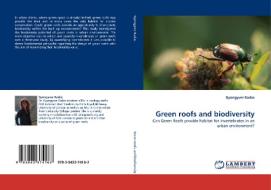 Green roofs and biodiversity di Gyongyver Kadas edito da LAP Lambert Acad. Publ.
