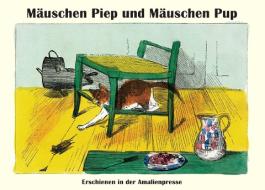 Mäuschen Piep und Mäuschen Pup di Wolfgang von Polentz edito da Amalienpresse