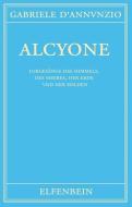 Alcyone di Gabriele D'Annunzio edito da Elfenbein Verlag