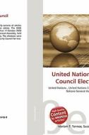 United Nations Security Council Election, 2008 edito da Betascript Publishing