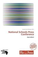 National Schools Press Conference edito da Plicpress