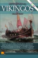 Breve historia de los Vikingos NE COLOR edito da Ediciones Nowtilus