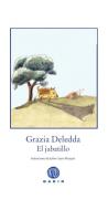 El jabatillo di Grazia Deledda edito da Gadir Editorial, S.L.