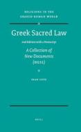 Greek Sacred Law (2nd Edition with a Postscript): A Collection of New Documents (Ngsl) di Eran Lupu edito da BRILL ACADEMIC PUB