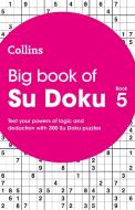 Big Book of Su Doku Book 5 di Collins Puzzles edito da HarperCollins Publishers