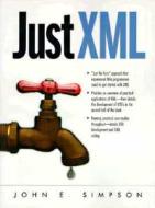 Just Xml di John E. Simpson edito da Pearson Education