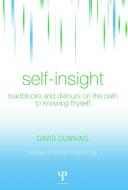 Self-Insight di David Dunning edito da Taylor & Francis Ltd