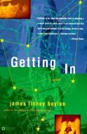 Getting in di James Boylan, Jennifer Finney Boylan edito da Warner Books (NY)