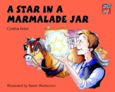 A Star in a Marmalade Jar di Cynthia Rider edito da CAMBRIDGE