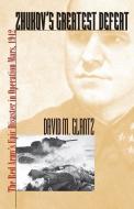 Glantz, D:  Zhukov's Greatest Defeat di David M. Glantz edito da University Press of Kansas