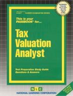 Tax Valuation Analyst di Jack Rudman edito da National Learning Corp