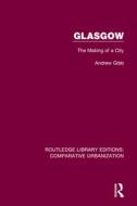 Glasgow di Andrew Gibb edito da Taylor & Francis Ltd