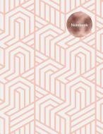 Notebook: Millennial Pink Geometric Design - Journal / Notebook for School, College, Work, Business Notes, Personal Jour di School Chic Notebooks edito da INDEPENDENTLY PUBLISHED