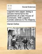 Legion's New Paper di Daniel Defoe edito da Gale Ecco, Print Editions