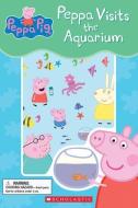 Peppa Visits the Aquarium di Meredith Rusu edito da SCHOLASTIC