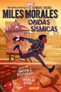Miles Morales: Shock Waves (Sp Tk) di Justin A. Reynolds edito da SCHOLASTIC EN ESPANOL