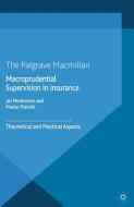Macroprudential Supervision in Insurance edito da Palgrave Macmillan