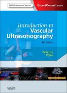 Introduction to Vascular Ultrasonography di John Pellerito edito da Elsevier Health Sciences