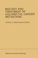 Biology and Treatment of Colorectal Cancer Metastasis edito da Springer US
