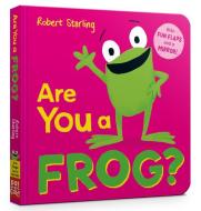 Are You A Frog? di Pat-a-Cake edito da Hachette Children's Group