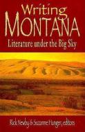 Writing Montana edito da Rowman & Littlefield