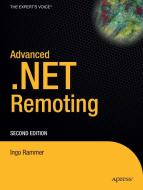 Advanced .NET Remoting di Mario Szpuszta, Ingo Rammer edito da APress