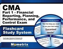 CMA Part 1 - Financial Planning, Performance and Control Exam Flashcard Study System: CMA Test Practice Questions and Review for the Certified Managem di CMA Exam Secrets Test Prep Team edito da Mometrix Media LLC