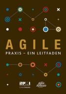 Agile praxis - ein Leitfaden (German edition of Agile practice guide) di Project Management Institute edito da The Stationery Office Ltd