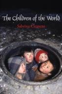 The Children Of The World di Sabrina Clement edito da Publishamerica