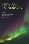 New Age in Norway edito da Equinox Publishing Ltd