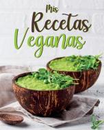 Mis Recetas Veganas di Elena Ruscalleda edito da Danilo Errico