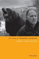 The Cinema of Werner Herzog di Brad Prager edito da Wallflower Press