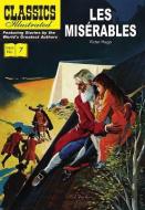 Les Miserables di Victor Hugo edito da Classic Comic Store Ltd