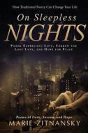 On Sleepless Nights di Marie Zitnansky edito da Plenus Publishing, Inc