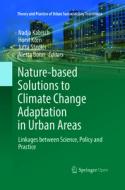 Nature-based Solutions To Climate Change Adaptation In Urban Areas edito da Springer Nature Switzerland Ag