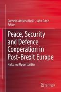 Peace, Security and Defence Cooperation in Post-Brexit Europe edito da Springer-Verlag GmbH