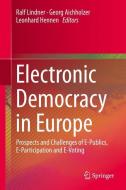 Electronic Democracy in Europe edito da Springer International Publishing