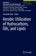 Aerobic Utilization of Hydrocarbons, Oils, and Lipids edito da Springer-Verlag GmbH