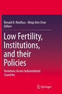Low Fertility, Institutions, And Their Policies edito da Springer International Publishing Ag