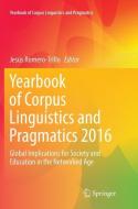 Yearbook of Corpus Linguistics and Pragmatics 2016 edito da Springer International Publishing