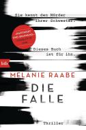 Die Falle di Melanie Raabe edito da btb Taschenbuch