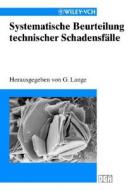 Systematische Beurteilung Technischer Schadensfalle edito da Wiley-vch Verlag Gmbh