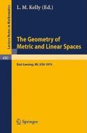 The Geometry of Metric and Linear Spaces edito da Springer Berlin Heidelberg