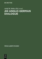 An Anglo-German Dialogue edito da Gruyter, Walter de GmbH