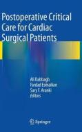 Postoperative Critical Care For Cardiac Surgical Patients edito da Springer-verlag Berlin And Heidelberg Gmbh & Co. Kg