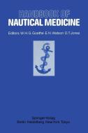 Handbook of Nautical Medicine edito da Springer Berlin Heidelberg